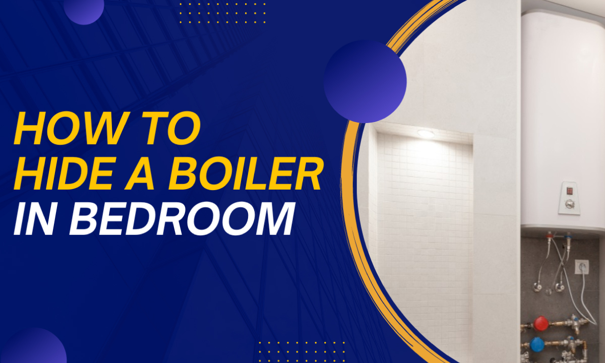 How to hide a boiler in the bedroom? - Video | Boiler Solutions